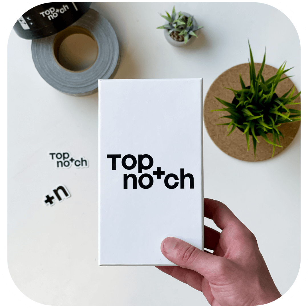 L'expérience Top notch.